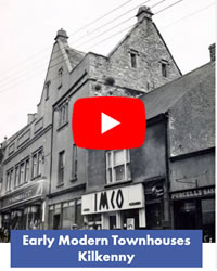 Žiūrėti vaizdo įrašą apie ankstyvojo modernaus miesto namo projektą Kilkenny